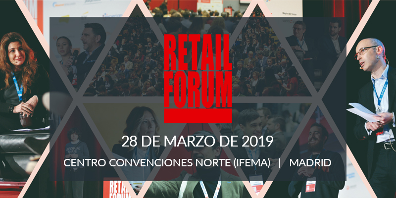 BlogPost 54625467149 Retail Forum: El único congreso creado por retailers para retailers