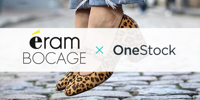 Eram and Bocage find the right fit: OneStock’s Order Management System