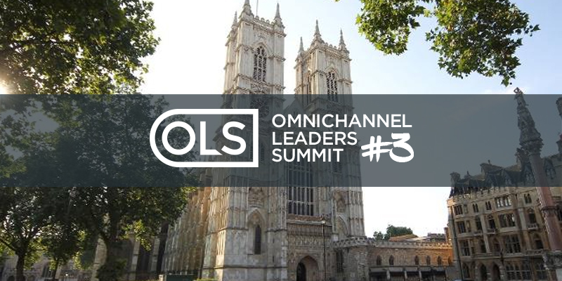 The next Omnichannel Leaders Summit at Westminster