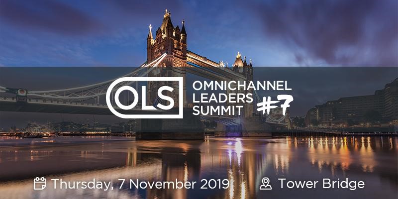 OMNICHANNEL LEADERS’ SUMMIT #7 at Tower Bridge