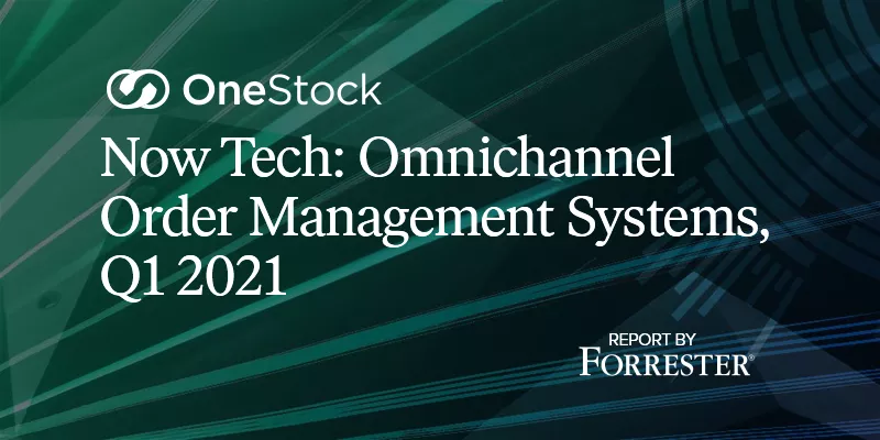ONESTOCK NEL RAPPORTO FORRESTER'S NOW TECH OMS