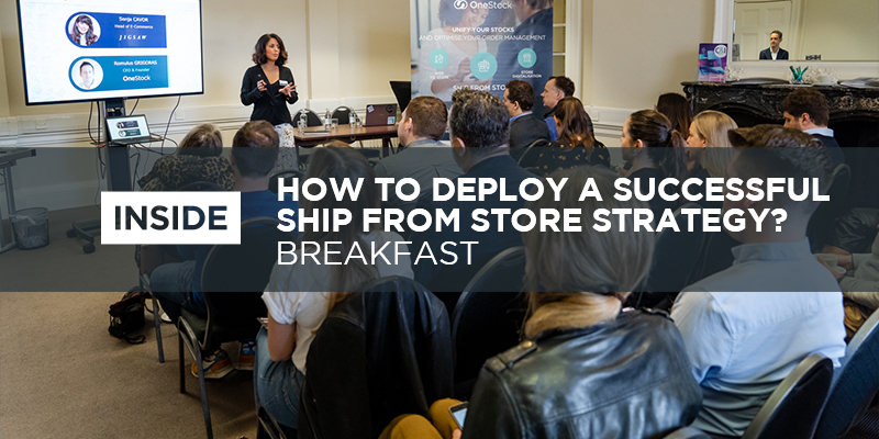 Ship From Store breakfast: a 100% interactive seminar