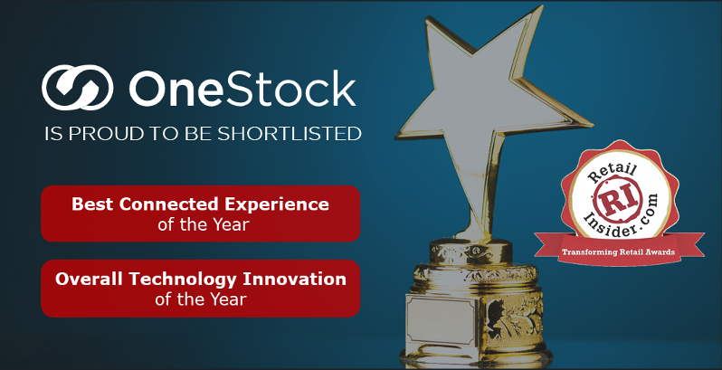 BlogPost 54692092263 ONESTOCK SHORTLISTED FOR THE RETAIL INSIDER ‘TRANSFORMING RETAIL’ AWARDS 2019